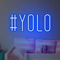 Neón You Only Live Once